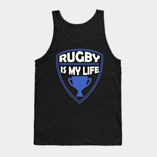 Rugby is my Life Gift Tank Top